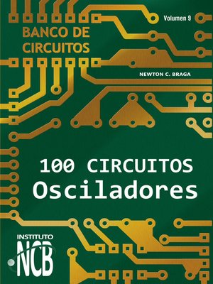 cover image of 100 Circuitos Osciladores